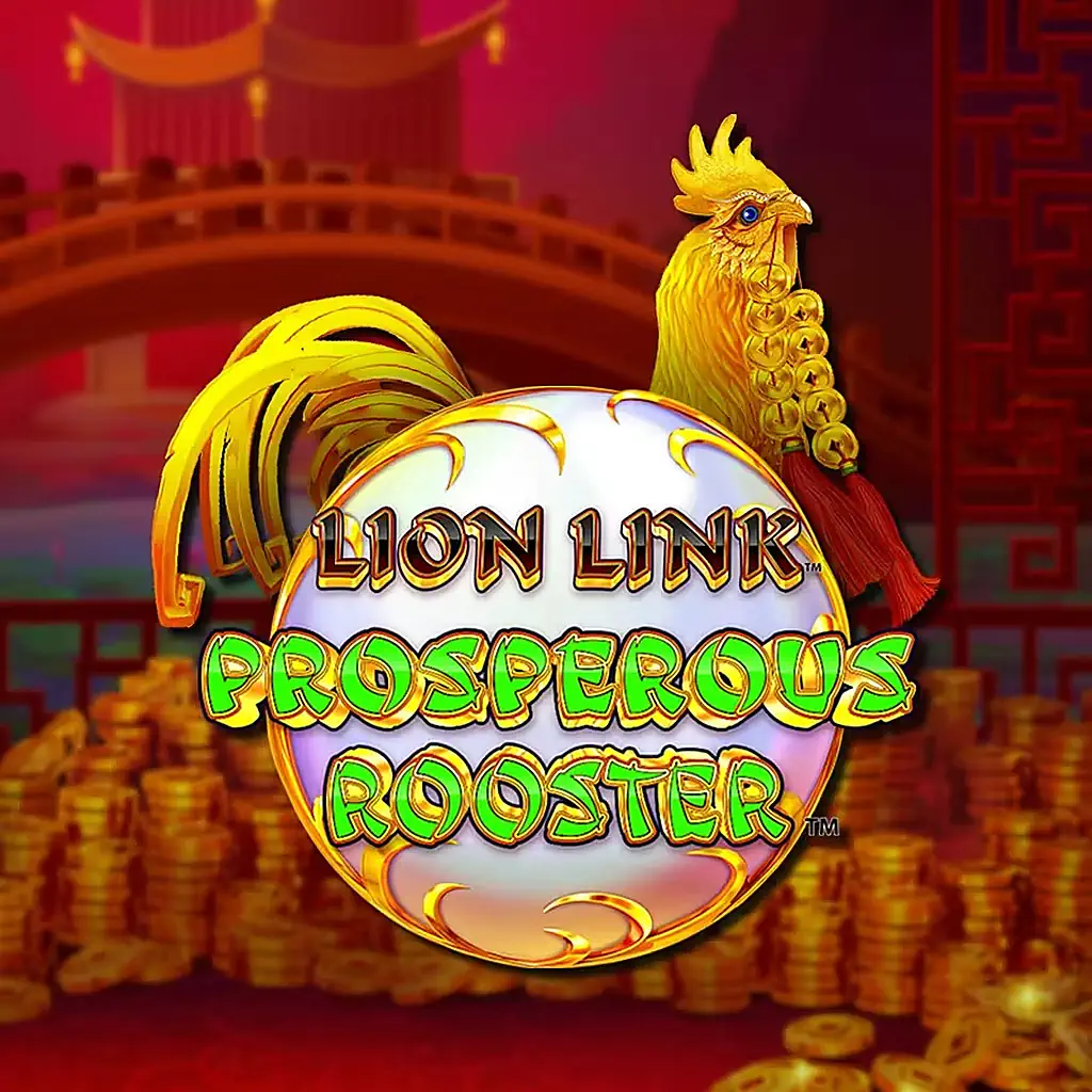 Lion Link Prosperitys Rooster - обзор казино-слота с бонусами и стратегиями